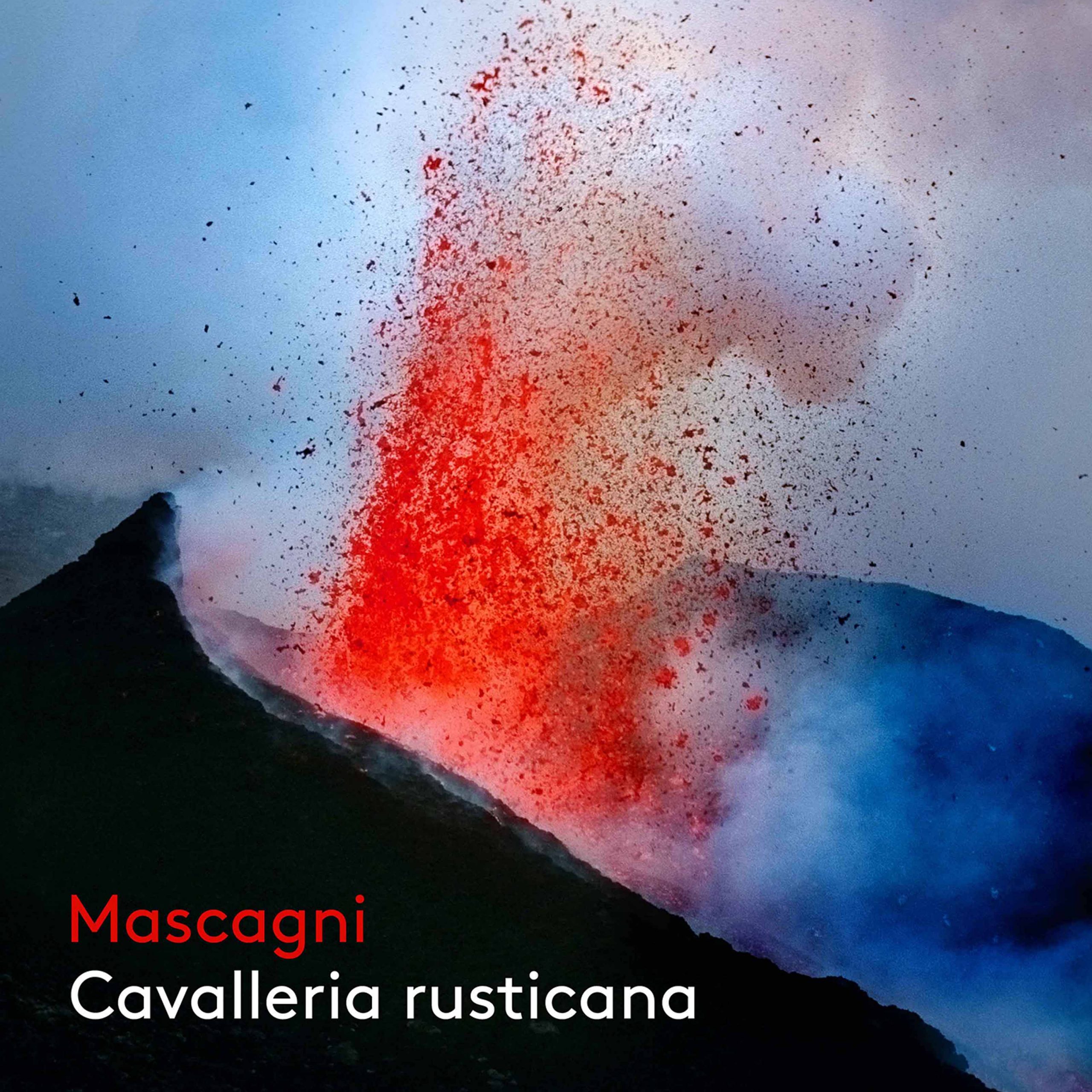 Mascagni: Cavalleria Rusticana - Live