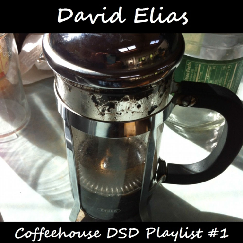 Coffeehouse DSD Playlist #1 [Pure DSD] - 2ch Stereo, DSD 256 fs