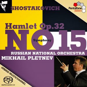 Shostakovich - Symphony No. 15 and Hamlet Op.32 - 2ch Stereo, DSD 64 fs