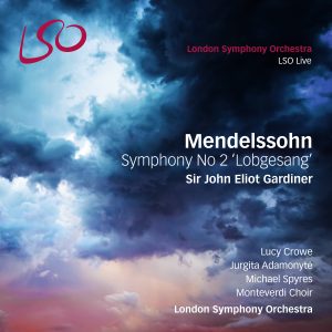 Mendelssohn: Symphony No 2, 'Lobgesang'