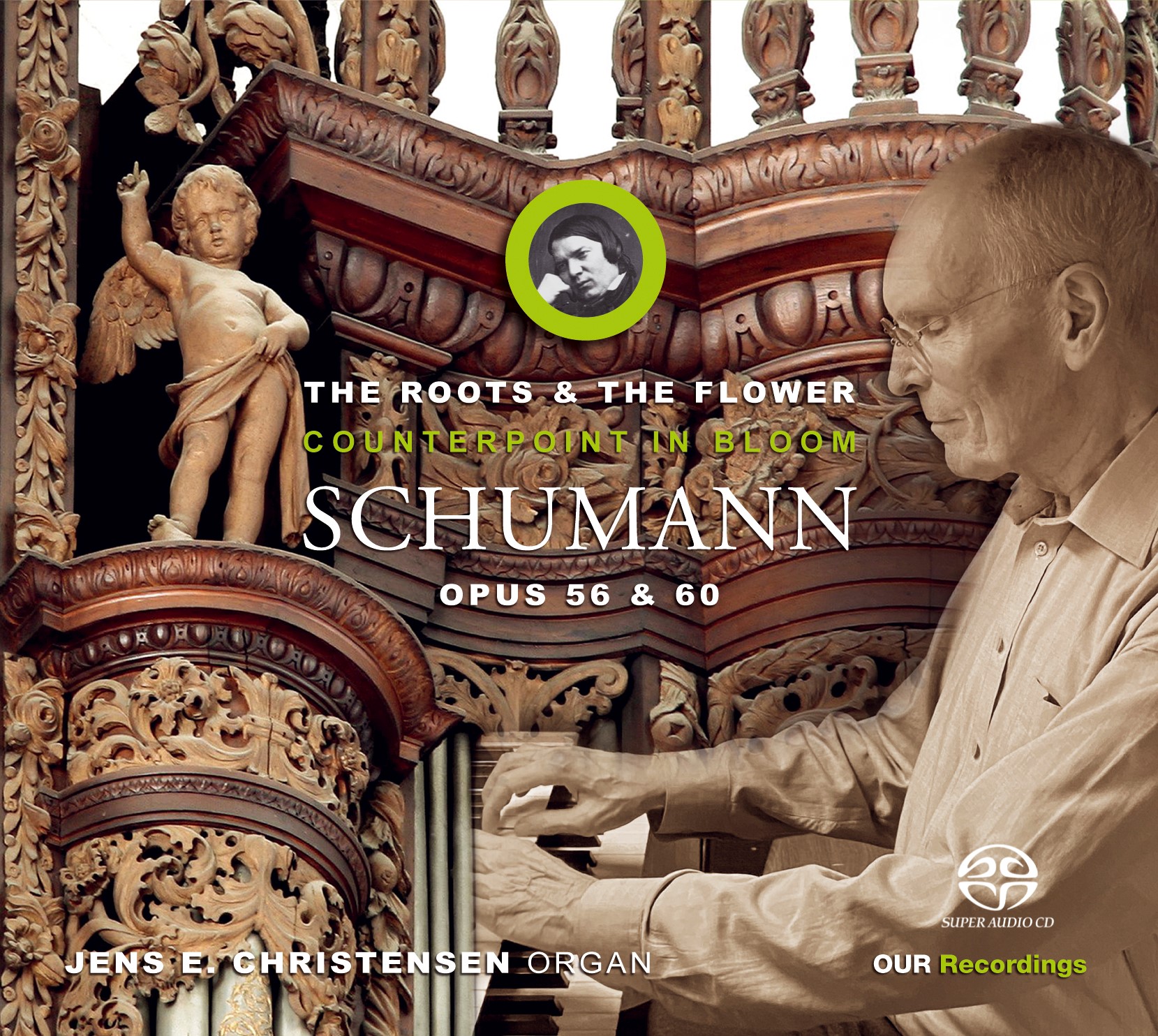 Schumann: The Roots & The Flower - Counterpoint In Bloom