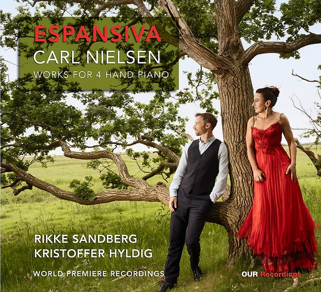 Carl Nielsen: Works for 4 Hand Piano "Espansiva" (World Premiere Recording)