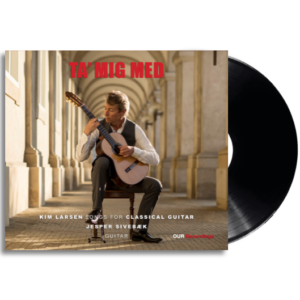 Take Me Along (Ta' Mig Med): Kim Larsen Songs For Classical Guitar [180g Vinyl]