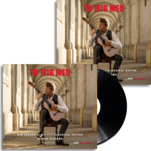 Take Me Along (Ta' Mig Med): Kim Larsen Songs For Classical Guitar [Download & Vinyl Bundle]