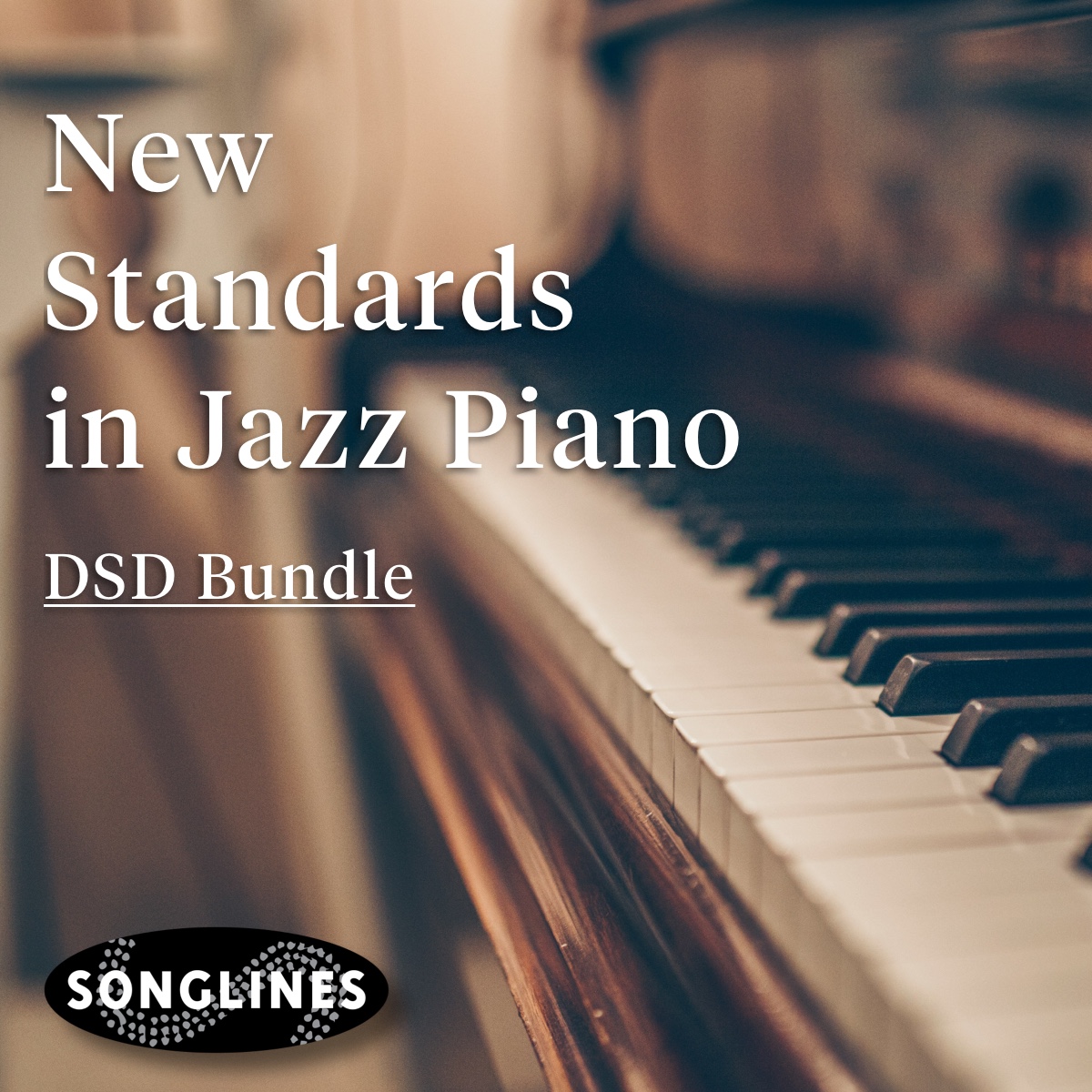 New Standards in Jazz Piano [DSD Bundle]