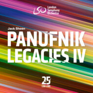 The Panufnik Legacies IV [World Premiere Recordings]