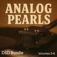 Analog Pearls - Volumes 3, 4, 5 & 6 [DSD Bundle]