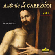 Antonio de Cabezón: Complete Keyboard Works Vol. 4