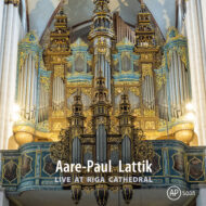 Aare-Paul Lattik: Live at Riga Cathedral [Pure DSD]