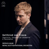 Gottfried von Einem: Capriccio, Concerto for Orchestra & Hexameron