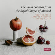 The Viola Sonatas from the Royal Chapel of Madrid [Pure DSD]