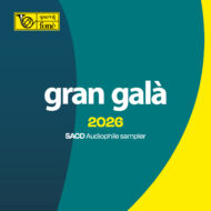 Gran Galà 2026 Audiophile Sampler