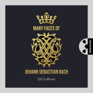 The Many Faces of J.S. Bach [Pure DSD]