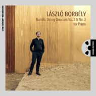 Bartók String Quartets No. 2 & No. 3 for Piano [World Premiere Recording] [Pure DSD]