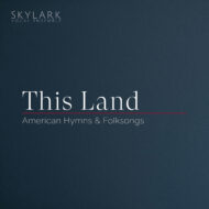 This Land: American Hymns & Folksongs